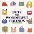 Wonderful Friends (or 'petto to ku ra su' in Japanese)PFI's pet owner outreach publication used throughout Japan.